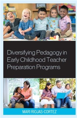 Diversifying Pedagogy in Early Childhood Teacher Preparation Programs