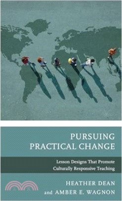 Pursuing Practical Change：Lesson Designs That Promote Culturally Responsive Teaching