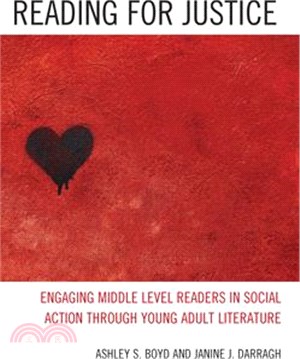 Reading for Justice: Engaging Middle Level Readers in Social Action Through Young Adult Literature