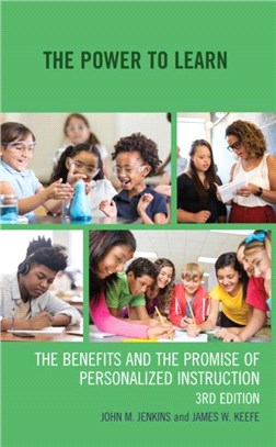 The Power to Learn：The Benefits and the Promise of Personalized Instruction