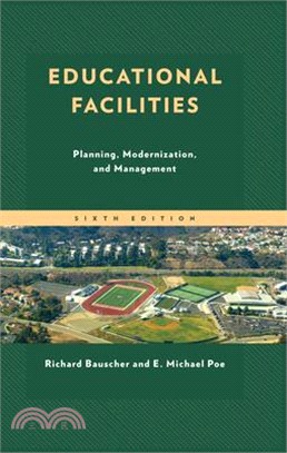 Educational Facilities: Planning, Modernization, and Management