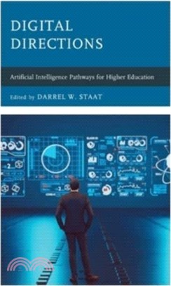 Digital Directions：Artificial Intelligence Pathways for Higher Education