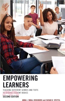 Empowering Learners：Teaching Different Genres and Texts to Diverse Student Bodies