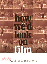 How We??Look on Film