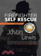 Firefighter Self Rescue