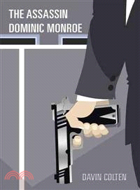 The Assassin Dominic Monroe