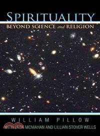 Spirituality Beyond Science and Religion