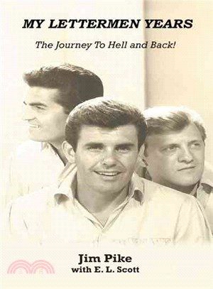 My Lettermen Years: the Journey to Hell and Back!