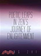 Poetic Leaps in Zen??Journey of Enlightenment