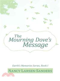 The Mourning Dove??Message