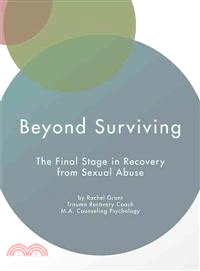 Beyond Surviving