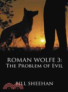 The Problem of Evil