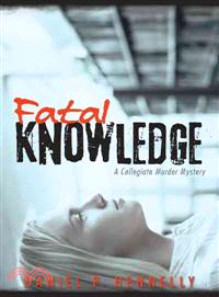 Fatal Knowledge