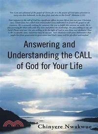 Answering and Understanding the Call of God for Your Life