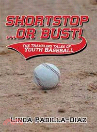 Shortstop ?or Bust!