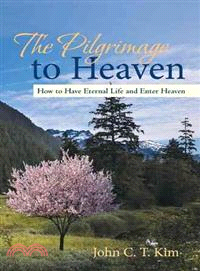 The Pilgrimage to Heaven