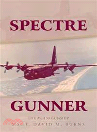 Spectre Gunner ― The AC-130 Gunship