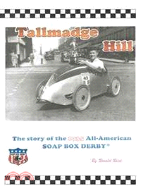 Tallmadge Hill — The Story of the 1935 All-american Soap Box Derby