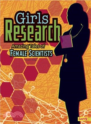 Girls Research! ─ Amazing Tales of Female Scientists