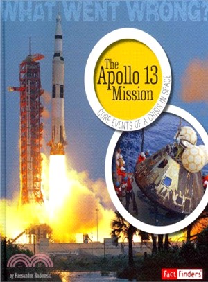 The Apollo 13 Mission ─ Core Events of a Crisis in Space