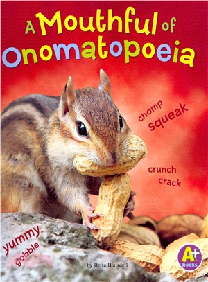 A Mouthful of Onomatopoeia