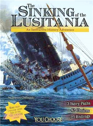 The Sinking of the Lusitania ─ An Interactive History Adventure