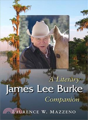 James Lee Burke ─ A Literary Companion