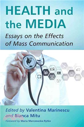 Health and the Media ─ Essays on the Effects of Mass Communication