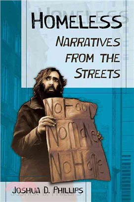 Homeless ─ Narratives from the Streets
