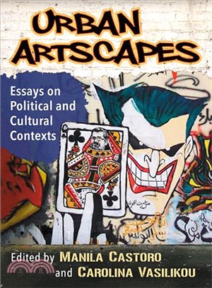 Urban Artscapes ― Essays on Political and Cultural Contexts
