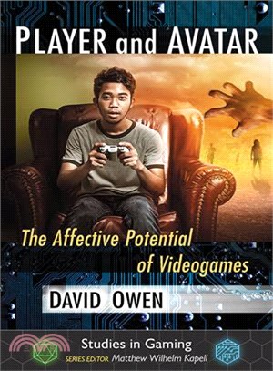 Player and Avatar ─ The Affective Potential of Videogames