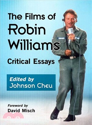 The Films of Robin Williams ― Critical Essays