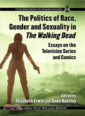 Diversity and the Walking Dead ― Essays on the Politics of Race, Gender and Sexuality