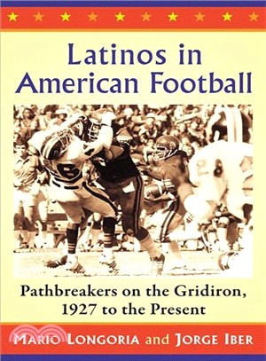 Latinos in American Football ― A History, 1920 to Today