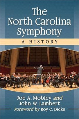 The North Carolina Symphony ― A History