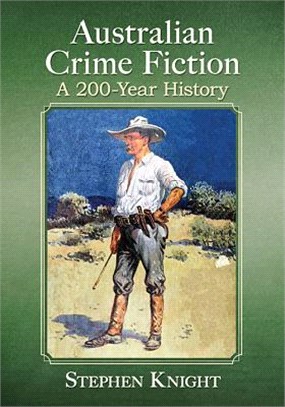 Australian Crime Fiction ― A 200-Year History