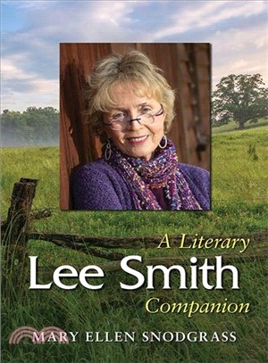 Lee Smith ― A Literary Companion