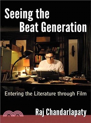 Seeing the Beat Generation ― Entering the Literature Through Film