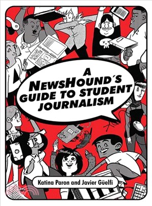 A Newshound Guide to Student Journalism