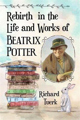 Rebirth in the Life and Works of Beatrix Potter