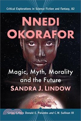 Nnedi Okorafor: Magic, Myth, Morality and the Future