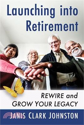 Transforming Retirement: Rewire and Grow Your Legacy