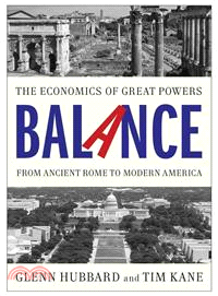 Balance ― The Economics of Great Powers from Ancient Rome to Modern America