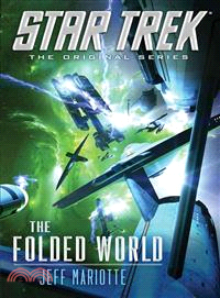 Star Trek: The Original Series: The Folded World | 拾書所