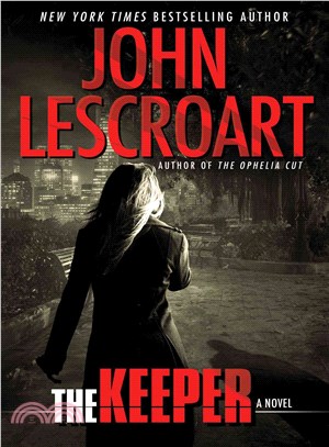 The keeper :a novel /