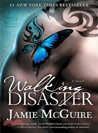 Walking disaster :a novel /