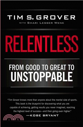 Relentless ─ From Good to Great to Unstoppable