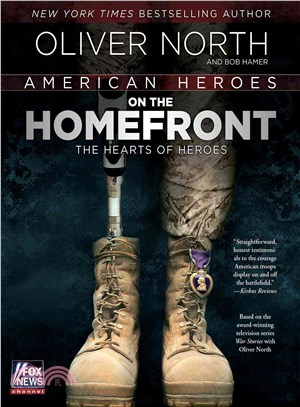 American Heroes On the Homefront ― The Hearts of Heroes