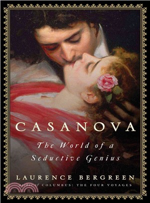 Casanova ─ The World of a Seductive Genius