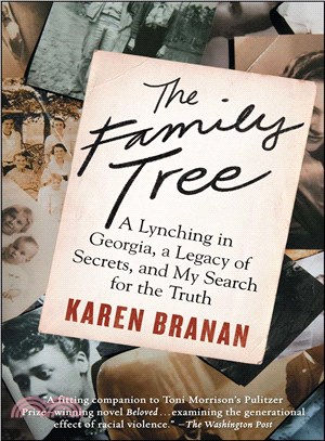 The Family Tree ─ A Lynching in Georgia, a Legacy of Secrets, and My Search for the Truth